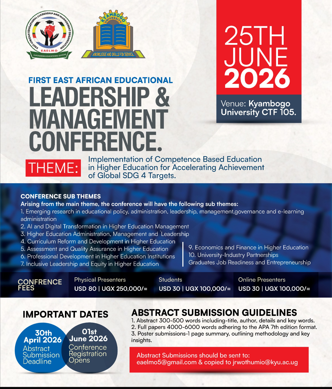 FIRST EAST AFRICAN EDUCATIONAL LEADERSHIP & MANAGEMENT CONFERENCE